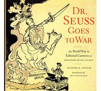 Dr. Seuss Goes to War
