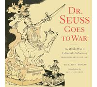 Dr. Seuss Goes to War