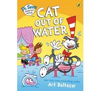 Dr. Seuss Graphic Novel: Cat Out of Water: A Cat in the Hat Story