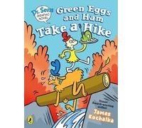 Dr. Seuss Graphic Novel: Green Eggs and Ham Take a Hike: A Green Eggs and Ham Story