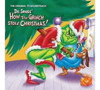 Dr. Seuss' How the Grinch Stole Christmas (The Original TV Soundtrack)
