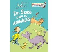 Dr. Seuss Libro de animales (Dr. Seuss's Book of Animals Spanish Edition) (Bright & Early Books(R))