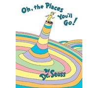 Dr. Seuss Oh, the Places You'll Go (Tapa dura) Classic Seuss (Importación USA)