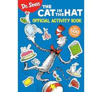 Dr. Seuss: The Cat in the Hat Official Activity Book with 500 Stickers