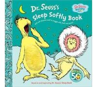 [Dr. Seuss's Sleep Softly Book] (By: Dr Seuss) [published: August, 2012]