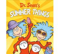 Dr. Seuss's Summer Things (Dr. Seuss's Things Board Books)