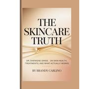 DR. SHEREENE IDRIS on Skin Health, Treatments, and What Actually Works: The Skincare Truth