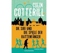 Dr. Siri und die Spiele der Rattenfänger: Kriminalroman
