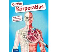 Dr. Stefanie Zysk Großer Körperatlas: Eine faszinierende Reise durch (Tapa dura)