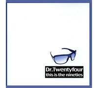 Dr.Twenty Four - This is The Nineties [Import]