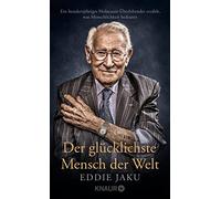 Dr. Ulrike Stre Der glücklichste Mensch der Welt: Ein hundertjährige (Tapa dura)