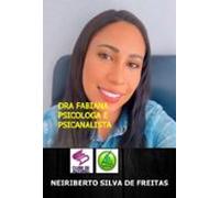 Dra Fabiana Psicologa E Psicanalista (ebook)