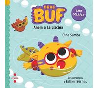 Drac Buf 4. Anem a la piscina