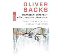 Drachen, Doppelgänger und Dämonen: Über Menschen mit Halluzinationen