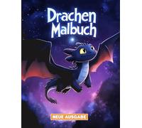Drachen Malbuch: Niedliche und lustige Designs für Jungen und Mädchen - Perfekt für entspannte Nachmittage