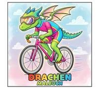 Drachen Malbuch: Über 50 magische Motive zur Entspannung und Kreativitätsförderung für Jungen und Mädchen