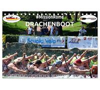 Drachenboot - MissionRome (Tischkalender 2026 DIN A5 quer), CALVENDO Monatskalender: Faszination Drachenboot - bei der Europameisterschaft in Rom war das Deutsche Team wieder ganz vorn dabei