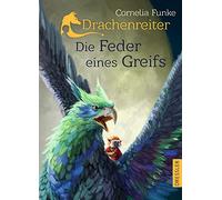 Drachenreiter 2. Die Feder eines Greifs