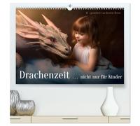 Drachenzeit . . nicht nur für Kinder (hochwertiger Premium Wandkalender 2026 DIN A2 quer), Kunstdruck in Hochglanz: 12 einzigartige Fantasy-Illustrationen über die Liebe und Freundschaft zu Drachen