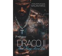 Draco II: Real Kings Never Die
