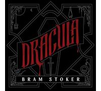 Dracula: A Deluxe Hardcover Collector's Edition of the Bestselling Vampire Classic