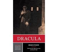 Dracula: A Norton Critical Edition: 0