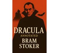 Dracula: Annotated