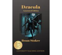 Dracula: Annotated Edition