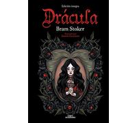 Drácula (Colección Alfaguara Clásicos): Colección Alfaguara Clásicos/ Alfaguara Classics Collection