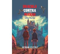 Dracula Contra Manah: Reading Level A2 Latin-English