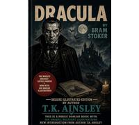 Dracula Deluxe Illustrated Edition