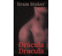 Drácula - Dracula: Texto paralelo bilingüe - Bilingual edition: Inglés - Español / English - Spanish: 29 (Ediciones Bilingües)