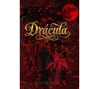 Drácula: Edición especial con traducción exclusiva al español