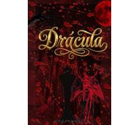 Drácula: Edición especial con traducción exclusiva al español