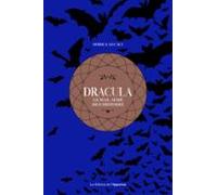 Dracula - Le Mal-aimé De Lhistoire (ebook)