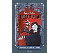 Dracula. Neu erzählt für Kinder ab 7 Jahren: Klassiker in einfach lesbarer Sprache - übersetzt von Christel Kröning: 1