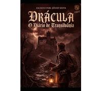 - Drácula -: O Diário de Transilvânia