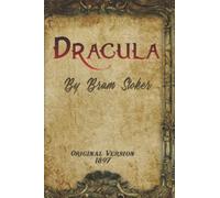 Dracula: (Original version - 1897)