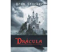 Drácula (Spanish Edition): Clásico de Horror | Bram Stocker