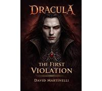 Dracula: The First Violation