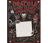 Dracula Word Search Adventure: 54 Word Search Puzzles with Story Passages, Over 1,000 Search Words & Bold and Easy Gothic Coloring Pages for Teens and Adults