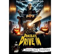 Dracula's Drive-in: Atom Age Vampire [DVD]