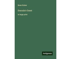 Dracula's Guest: in large print