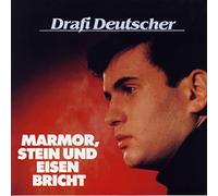 Drafi Deutscher - Marmor Stein & Eisen Bricht by DRAFI DEUTSCHER