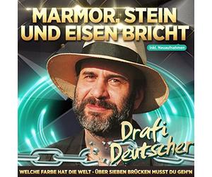 Drafi Deutscher - Marmor, Stein und Eisen bricht - Jahrtausendhits