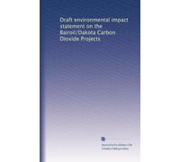 Draft environmental impact statement on the Bairoil/Dakota Carbon Dioxide Projects