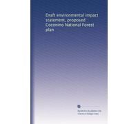 Draft environmental impact statement, proposed Coconino National Forest plan