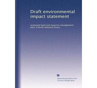 Draft environmental impact statement: proposed land and resource management plan, Colville National Forest: Volume 1