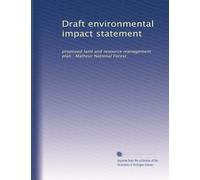 Draft environmental impact statement: proposed land and resource management plan : Malheur National Forest: Volume 1