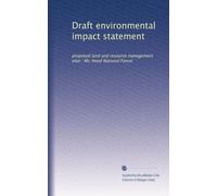 Draft environmental impact statement: proposed land and resource management plan : Mt. Hood National Forest: Volume 1